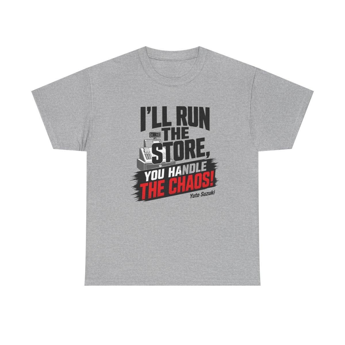 Sakamoto Days "ll run the store, you handle the chaos!" Unisex Tee - alternate angle 2, merchandise