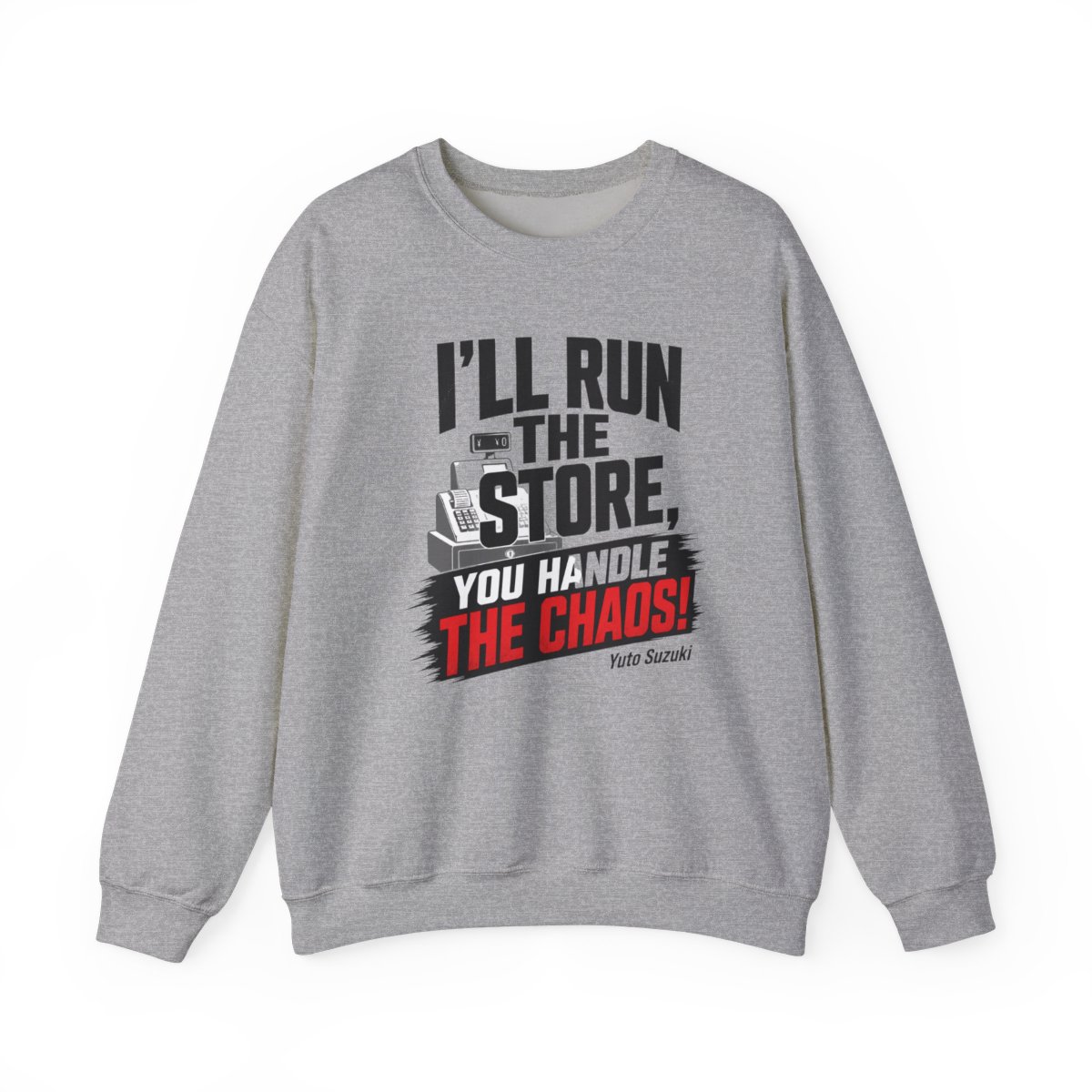 Sakamoto Days "ll run the store, you handle the chaos!" Crewneck - alternate angle 3, merchandise